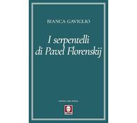 I serpentelli di Pavel Florenskij