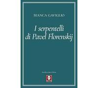 I serpentelli di Pavel Florenskij