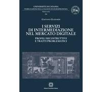 I servizi di intermediazione nel mercato digitale