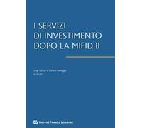 I servizi di investimento dopo la Mifid II