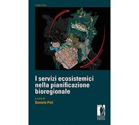 I servizi ecosistemici nella pianificazione bioregionale