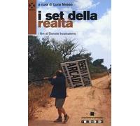 I set della realtà. I film di Daniele Incalcaterra