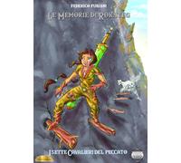 I sette cavalieri del peccato. Le memorie di Roksteg - Fubiani Federico