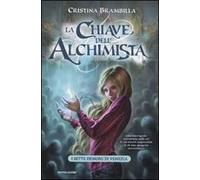 I sette demoni di Venezia. La chiave dell'alchimista