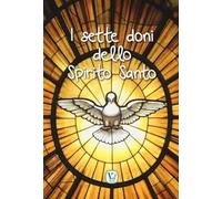 I sette doni dello Spirito Santo