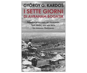 I sette giorni di Avraham Bogatir - Kardos György G.