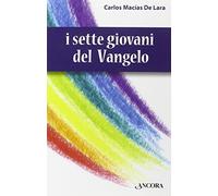 I sette giovani del Vangelo