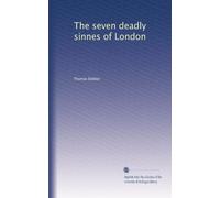 I sette peccati capitali di Londra