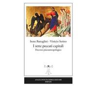 I sette peccati capitali. Percorso psicoantropologico