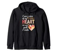 I Sew a Piece of My Heart Into Every Quilt I Make Quilter Felpa con Cappuccio