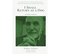 I Shall Return as a Dog