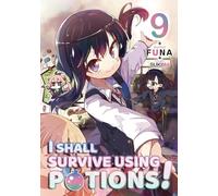 I Shall Survive Using Potions! 9