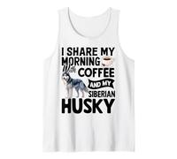 I Share My Morning with Coffee And My Siberian Husky Canotta