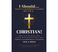 I Should...but I'm a Christian!