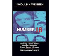 I Should Have Been Number 18