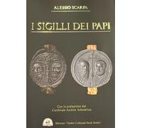 I sigilli dei papi - 2025 - Edizioni Il Saggio