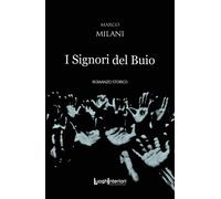I signori del buio - [LuoghInteriori]