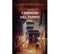 I signori del tempo - García Sáenz de Urturi Eva