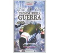 I signori della guerra