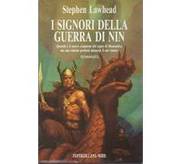 I signori della guerra di Nin.