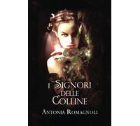 I signori delle Colline