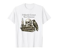 I Silently Correct Your Grammar Skull Raven Funny Teacher Maglietta