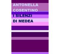 I silenzi di Medea