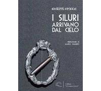 I siluri arrivano dal cielo