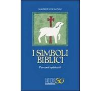 I simboli biblici. Percorsi spirituali
