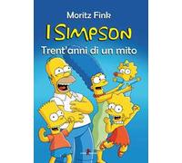 I Simpson. Trent'anni di un mito