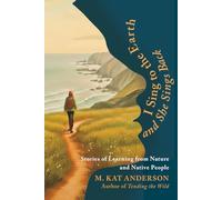 I Sing to the Earth and She Sings Back