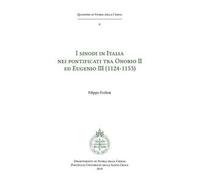 I sinodi in Italia nei pontificati tra Onorio II ed Eugenio III (1124-1153)