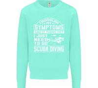 I Sintomi Devono Solo Andare A Fare Immersioni Subacquee Felpa Per Bambini