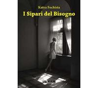 I sipari del bisogno