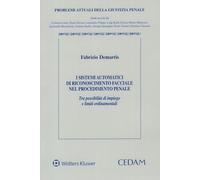 I sistemi automatici di riconoscimento facciale nel procedimento penale. Tra possibilità di impiego e limiti ordinamentali