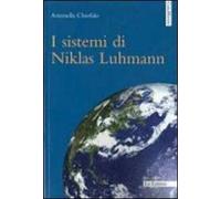 I sistemi di Niklas Luhmann