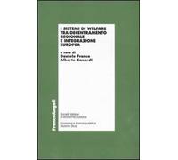 I sistemi di welfare tra decentramento regionale e integrazione europea