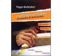 I sistemi elettorali. Strumento di democrazia