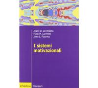 I sistemi motivazionali