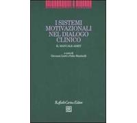 I sistemi motivazionali nel dialogo clinico. Il manuale AIMIT