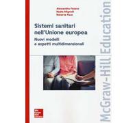 I sistemi sanitari dell'Unione europea. Nuovi modelli e aspetti multidimensionali