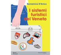 I sistemi turistici del Veneto