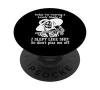 I Slept Like Shit So Don't Piss Me Off I'm Choosing Violence PopSockets PopGrip Adesivo
