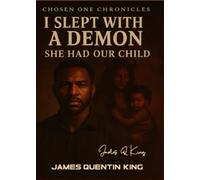 I SLEPT WITH A DEMON: SHE HAD OUR BABY