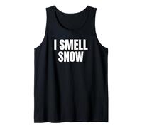 I Smell Snow Funny Christmas Time Winter Weather Snowflakes Canotta