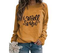 I Smell Snow Sweatshirt Womens Funny Winter Christmas Holiday Pullovers Long Sleeve Crew Neck Lightweight Casual Novelty