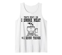 I Smoke Meat And Know Things Divertente Barbecue Barbecue Uomini Donne Canotta