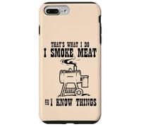 I Smoke Meat And Know Things Divertente Barbecue Barbecue Uomini Donne Custodia per iPhone 7 Plus/8 Plus