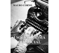 I social prima dei social