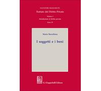 I soggetti e i beni. Introduzione al diritto privato. Vol. 1 - Barcellona Mario